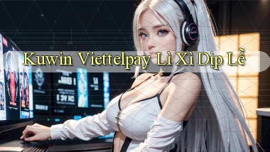 kuwin viettelpay lì xì dịp lễ